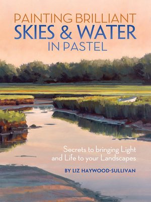 Painting Brilliant Skies & Water in Pastel - ebook